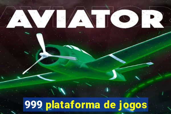 999 plataforma de jogos